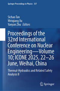 Proceedings of the 32nd International Conference on Nuclear Engineering—Volume 10; ICONE 2025, 22-26 June, Weihai, China -  - E-Book