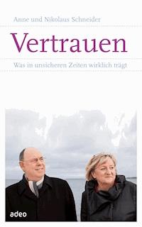 Vertrauen - Anne Schneider - E-Book