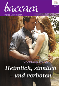 Heimlich, sinnlich – und verboten - Charlene Sands - E-Book