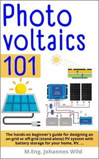 Photovoltaics | 101 - M.Eng. Johannes Wild - E-Book
