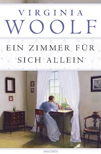 Ein Zimmer für sich allein - Virginia Woolf - E-Book