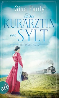 Die Kurärztin von Sylt - Gisa Pauly - E-Book
