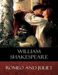 Romeo and Juliet - William Shakespeare - E-Book