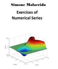 Exercises of Numerical Series - Simone Malacrida - E-Book