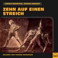 Zehn auf einen Streich - Ludwig Bechstein - Hörbuch