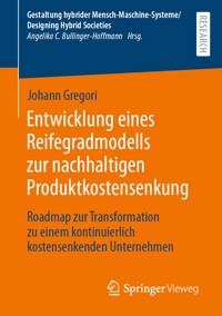 Entwicklung eines Reifegradmodells zur nachhaltigen Produktkostensenkung - Johann Gregori - E-Book