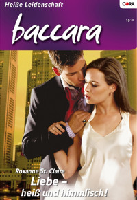 Liebe - heiß und himmlisch! - Roxanne St. Claire - E-Book