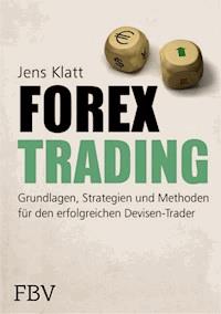Forex-Trading - Jens Klatt - E-Book