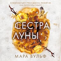 Сестра луны - Мара Вульф - Hörbuch