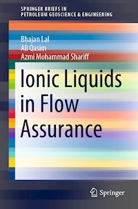 Ionic Liquids in Flow Assurance - Bhajan Lal - E-Book