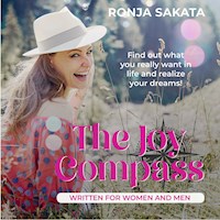The Joy Compass written for Women and Men - Ronja Sakata - Hörbuch