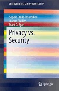 Privacy vs. Security - Sophie Stalla-Bourdillon - E-Book