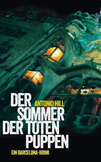 Der Sommer der toten Puppen - Antonio Hill - E-Book