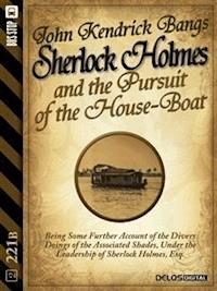 The Pursuit of the House-Boat - John Kendrick Bangs - E-Book
