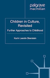 Children in Culture, Revisited - - E-Book