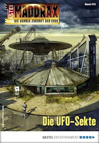 Maddrax 473 - Manfred Weinland - E-Book