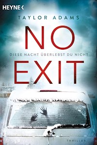 No Exit - Taylor Adams - E-Book