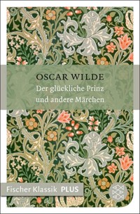 Der glückliche Prinz und andere Märchen - Oscar Wilde - E-Book