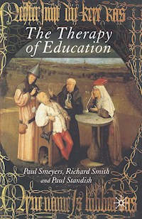 The Therapy of Education - - E-Book