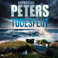 Todesflut - Katharina Peters - Hörbuch