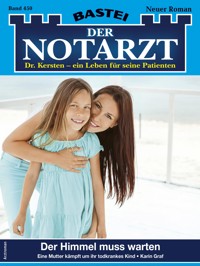 Der Notarzt 450 - Karin Graf - E-Book