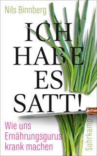 Ich habe es satt! - Nils Binnberg - E-Book