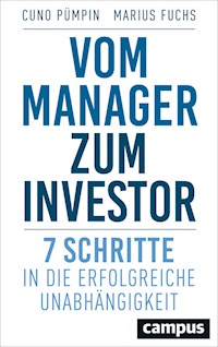 Vom Manager zum Investor - Cuno Pümpin - E-Book
