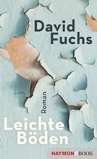 Leichte Böden - David Fuchs - E-Book