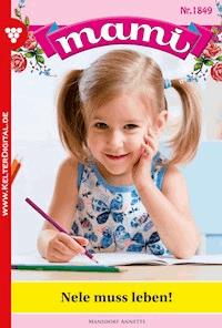 Nele muss leben! - Annette Mansdorf - E-Book