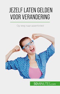 Jezelf laten gelden voor verandering - Jean-François Vallée - E-Book