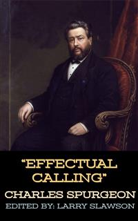 Effectual Calling - Larry Slawson - E-Book