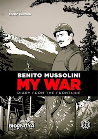 Benito Mussolini - Enrico Cumino - E-Book