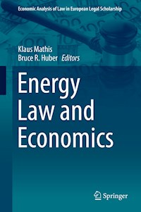Energy Law and Economics - - E-Book