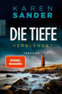Die Tiefe: Verblendet - Karen Sander - E-Book