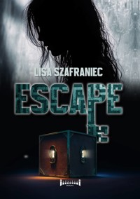 Escape : prison mentale - Lisa Szafraniec - E-Book