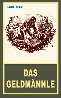 Das Geldmännle - Karl May - E-Book