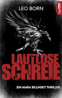 Lautlose Schreie - Leo Born - E-Book
