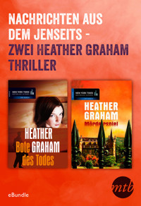 Nachrichten aus dem Jenseits - zwei Heather Graham Thriller - Heather Graham Pozzessere - E-Book