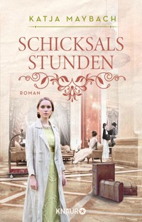 Schicksalsstunden - Katja Maybach - E-Book