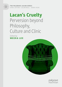 Lacan’s Cruelty - - E-Book