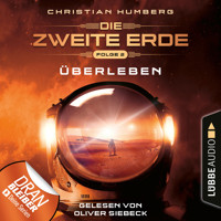 Mission Genesis - Die zweite Erde, Folge 2: Überleben (Ungekürzt) - Christian Humberg - Hörbuch