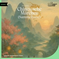 Chinesische Märchen - Richard Wilhelm - Hörbuch