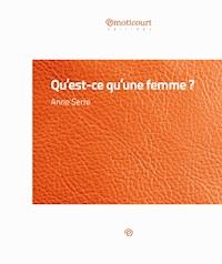 Qu'est-ce que qu'une femme ? - Anne Serre - E-Book