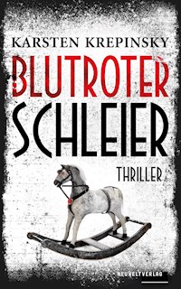Blutroter Schleier - Karsten Krepinsky - E-Book