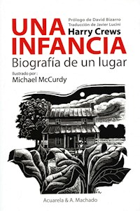 Una infancia - Harry Crews - E-Book