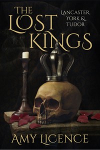 The Lost Kings - Amy Licence - E-Book