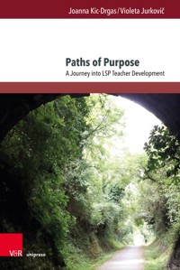 Paths of Purpose - Joanna Kic-Drgas - E-Book