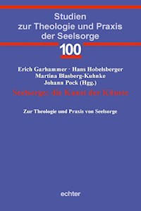 Seelsorge: die Kunst der Künste -  - E-Book