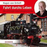 Fahrt durchs Leben -  - Hörbuch