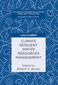 Climate Resilient Water Resources Management -  - E-Book